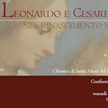 A Cava la mostra "Leonardo e Cesare Da Sesto nel Rinascimento meridionale"