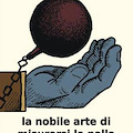 Al Rodaviva si presenta "La nobile arte di misurarsi la palla"