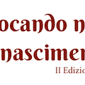 Cava de' Tirreni, 28 giugno la seconda edizione di "Giocando nel Rinascimento"