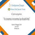 "Il cinema incontra la disabilità", Convegno Sinapsi all'Holiday Inn