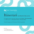 "Itinerari", viaggio artistico sensoriale all'Hotel Scapolatiello