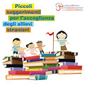 Un vademecum per l'accoglienza degli allievi stranieri