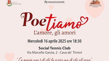 Cava de' Tirreni, 16 aprile il secondo appuntamento del ciclo di incontri "Poetiamo" 