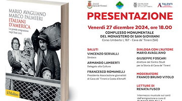 "Italiani d'America": oggi a Cava de' Tirreni si presenta il libro del cavese Mario Avagliano e di Marco Palmieri 