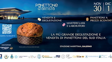 Salerno si prepara ad accogliere l'evento natalizio “Panettone d'Artista” 